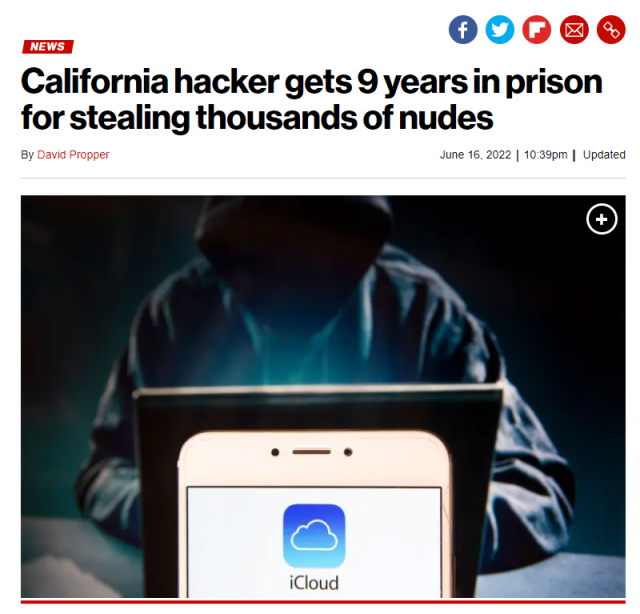 洛杉磯華男盜取上萬張女性裸照 黑進數千蘋果賬號 受害者遍及全美 被判9年