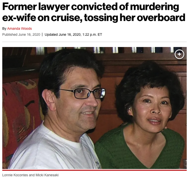 美國精英律師勒死亞裔前妻 假裝一起游輪度假 卻把她扔進海里 一個錯誤讓他被抓